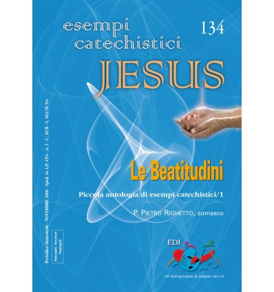 Le Beatitudini. Piccola antologia di esempi catechistici/1