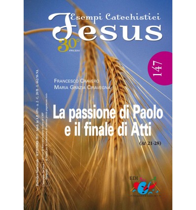 La passione di Paolo e il finale di Atti (At 21-28)
