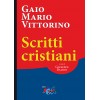 Gaio Mario Vittorino. Scritti Cristiani