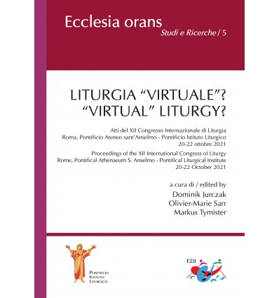 Liturgia "virtuale? / "Virtual Liturgy?
