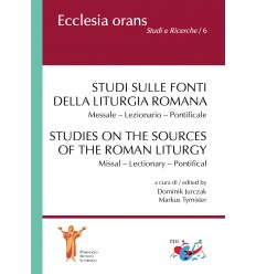 STUDI SULLE FONTI DELLA LITURGIA ROMANA / STUDIES ON THE SOURCES OF THE ROMAN LITURGY