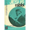 Jesus Rabbi. Dio tra i rabbini