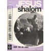 JESUS SHALOM (Gesù tra gli Ebrei)