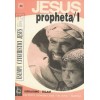 JESUS PROPHETA/I (Ebraismo-Islam)