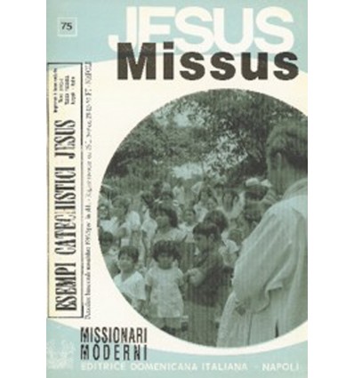 JESUS MISSUS (Missionari moderni)