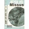 JESUS MISSUS (Missionari moderni)